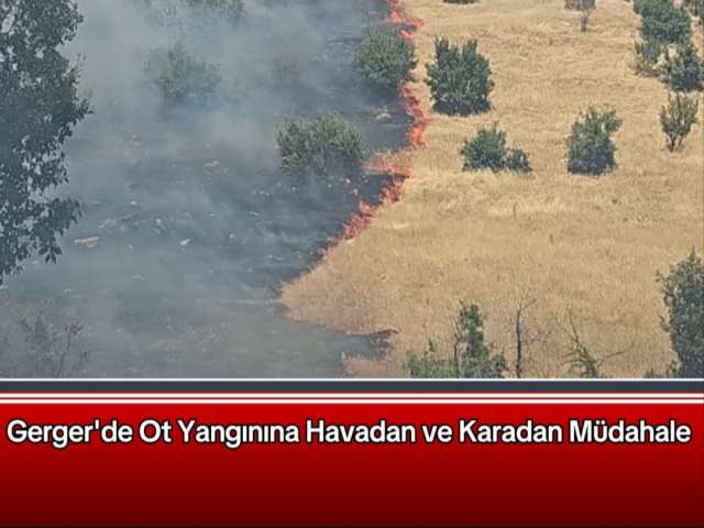 Gerger'de Orman Yangınına Müdahale