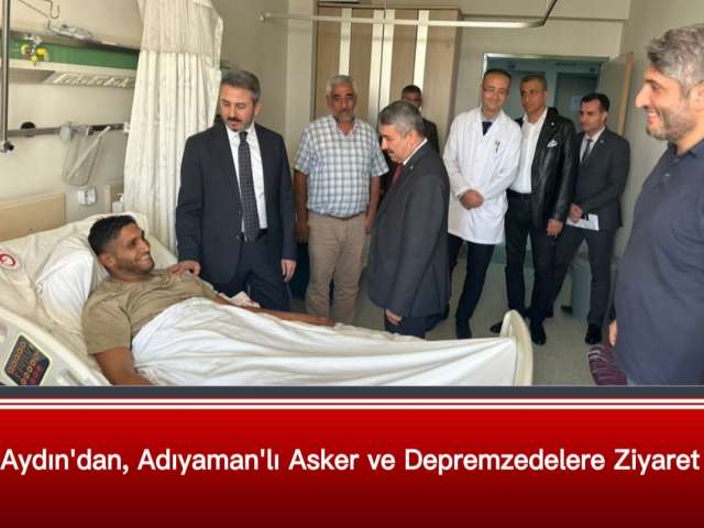 Aydın ve Alkayış'tan Hastane Ziyareti