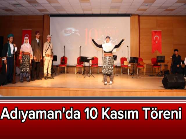 Adıyaman'da Duygusal 10 Kasım Töreni